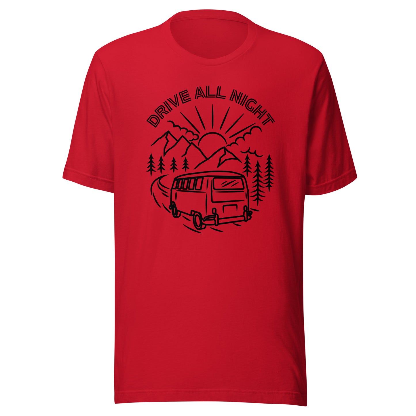 Drive All Night Unisex t-shirt