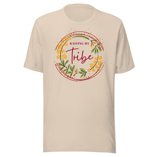 Raising My Tribe Unisex t-shirt